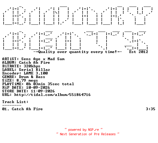 NFO for the release Sens_Age_x_Mad_Sam-Catch_Ah_Fire-(KILLAZ156)-SINGLE-WEB-2026-BB by BB