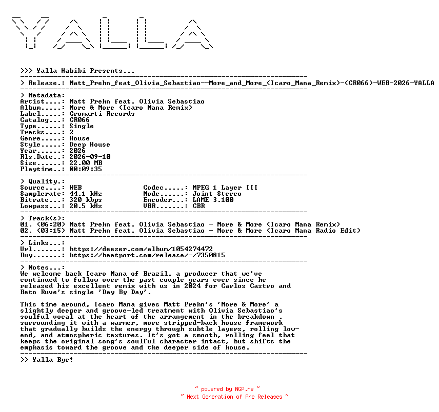 NFO for the release Matt_Prehn_feat_Olivia_Sebastiao--More_and_More_(Icaro_Mana_Remix)-(CR066)-WEB-2026-YALLA by YALLA