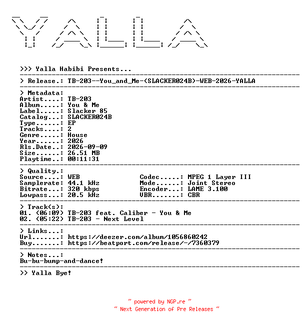 NFO for the release TB-203--You_and_Me-(SLACKER024B)-WEB-2026-YALLA by YALLA