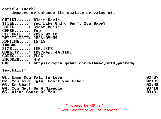 NFO for the release Blair_Davie-You_Like_Ugly_Dont_You_Babe-EP-16BIT-WEB-FLAC-2026-ENRiCH by ENRiCH