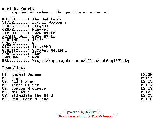 NFO for the release Tha_God_Fahim-Lethal_Weapon_5-16BIT-WEB-FLAC-2026-ENRiCH by ENRiCH