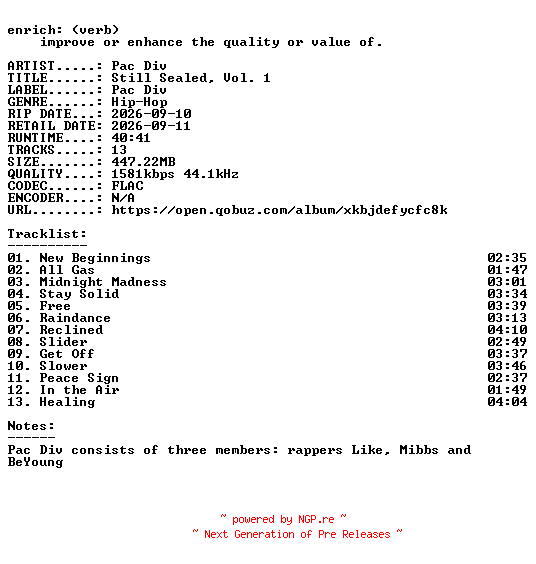 NFO for the release Pac_Div-Still_Sealed_Vol._1-24BIT-WEB-FLAC-2026-ENRiCH by ENRiCH