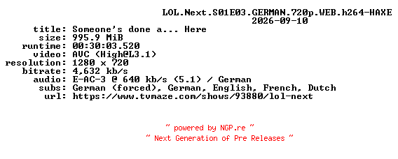 NFO for the release LOL.Next.S01E03.GERMAN.720p.WEB.h264-HAXE by HAXE
