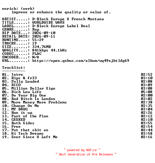 NFO for the release D-Block_Europe_X_French_Montana-WORLDWIDE_WAVE-16BIT-WEB-FLAC-2026-ENRiCH by ENRiCH