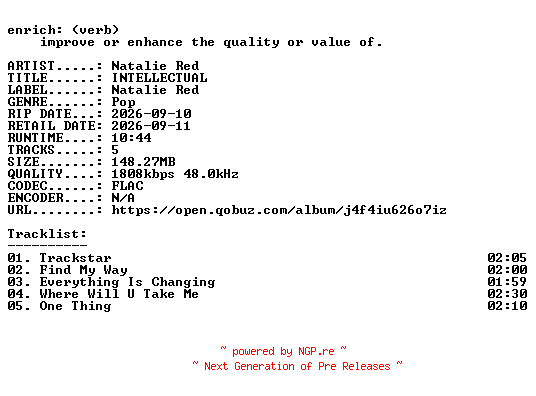NFO for the release Natalie_Red-INTELLECTUAL-EP-24BIT-WEB-FLAC-2026-ENRiCH by ENRiCH