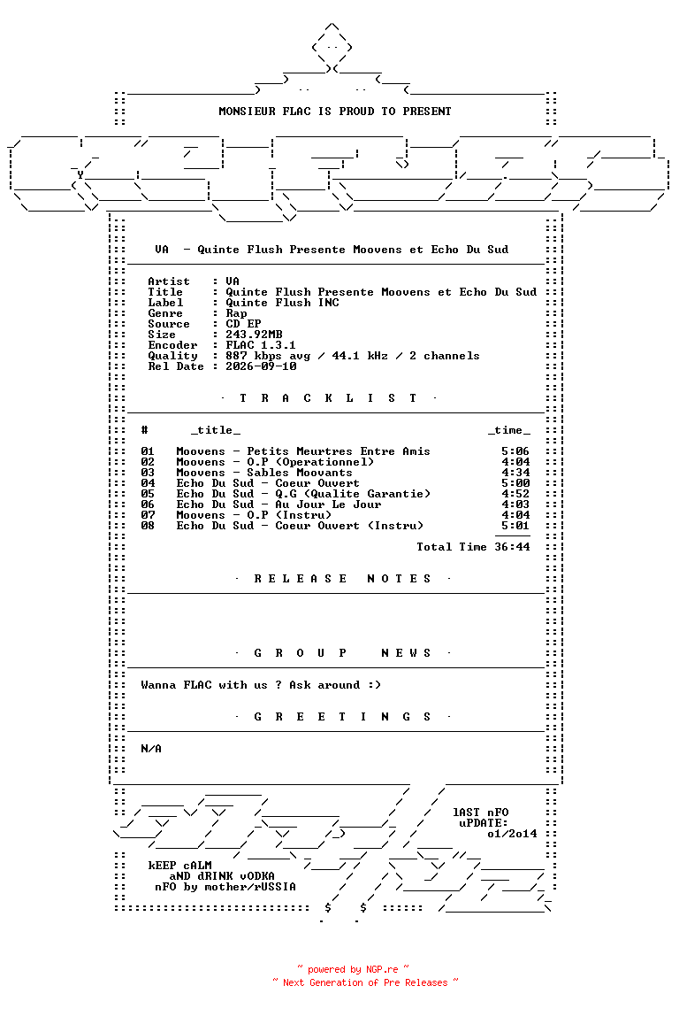 NFO for the release VA-Quinte_Flush_Presente_Moovens_et_Echo_Du_Sud-FR-CDEP-FLAC-2002-Mrflac by Mrflac