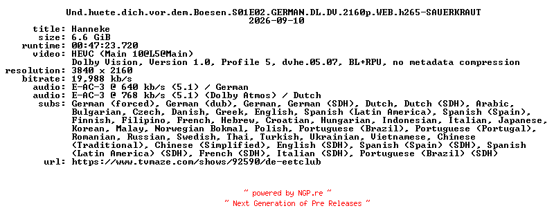 NFO for the release Und.huete.dich.vor.dem.Boesen.S01E02.GERMAN.DL.DV.2160p.WEB.h265-SAUERKRAUT by SAUERKRAUT