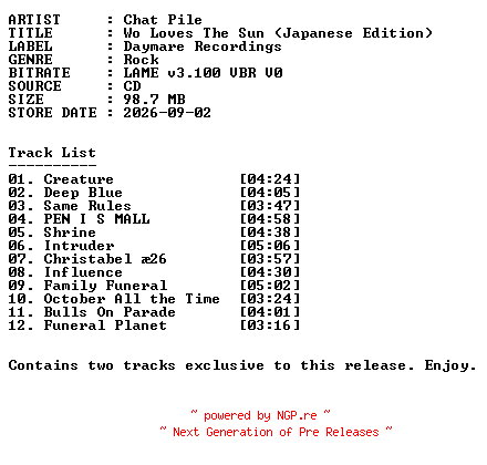 NFO for the release Chat_Pile-Who_Loves_The_Sun-(Japanese_Edition)-2026-r35 by r35