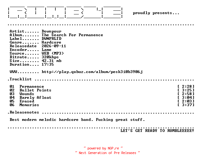 NFO for the release Downpour-The_Search_For_Permanence-EP-(WEB)-2026-RUMBLE by RUMBLE