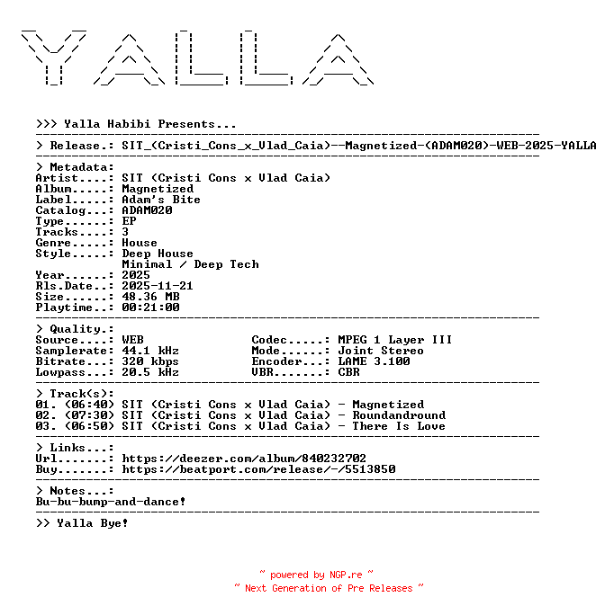 NFO for the release SIT_(Cristi_Cons_x_Vlad_Caia)--Magnetized-(ADAM020)-WEB-2025-YALLA by YALLA