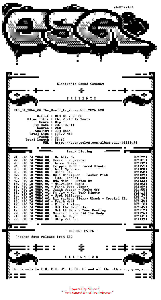 NFO for the release RIO_DA_YUNG_OG-The_World_Is_Yours-WEB-2026-ESG by ESG