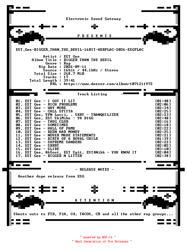 NFO for the release EST_Gee-BIGGER_THAN_THE_DEVIL-16BIT-WEBFLAC-2026-ESGFLAC by ESGFLAC