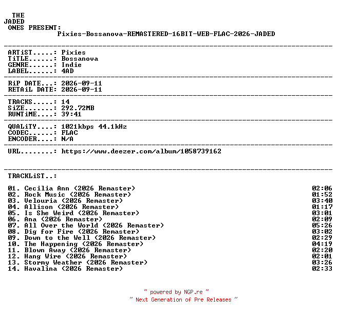 NFO for the release Pixies-Bossanova-REMASTERED-16BIT-WEB-FLAC-2026-JADED by JADED