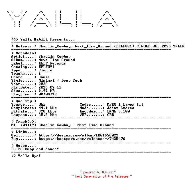 NFO for the release Shaolin_Cowboy--Next_Time_Around-(EELF091)-SINGLE-WEB-2026-YALLA by YALLA