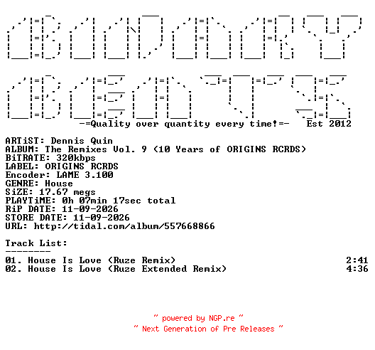 NFO for the release Dennis_Quin-The_Remixes_Vol._9_(10_Years_Of_ORIGINS_RCRDS)-(ORIGINS102)-WEB-2026-BB by BB