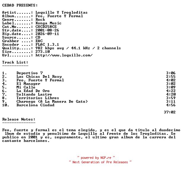 NFO for the release Loquillo_Y_Trogloditas-Feo_Fuerte_Y_Formal-(CXCD258CS)-ES-CD-FLAC-2001-CEBAD by CEBAD