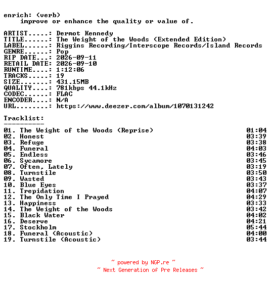 NFO for the release Dermot_Kennedy-The_Weight_of_the_Woods_(Extended_Edition)-16BIT-WEB-FLAC-2026-ENRiCH by ENRiCH