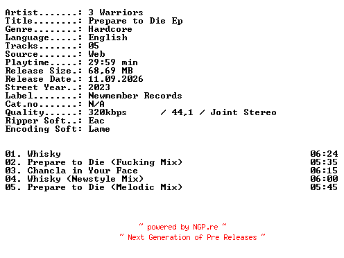 NFO for the release 3_Warriors-Prepare_to_Die_EP-WEB-2023-XTC_iNT by XTC_iNT