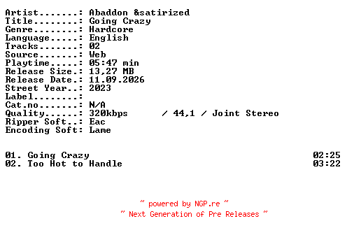 NFO for the release Abaddon_Andsatirized-Going_Crazy-WEB-2023-XTC_iNT by XTC_iNT