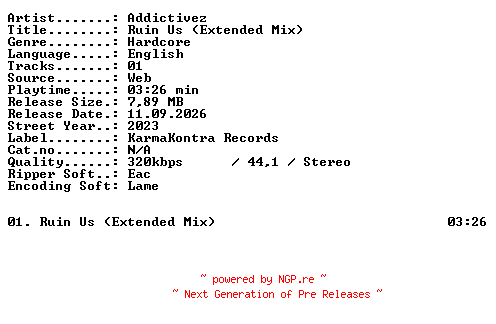 NFO for the release Addictivez-Ruin_Us_(Extended_Mix)-SINGLE-WEB-2023-XTC_iNT by XTC_iNT