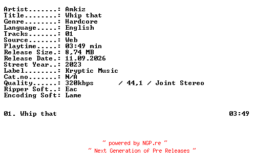 NFO for the release Amkiz-Whip_that-SINGLE-WEB-2023-XTC_iNT by XTC_iNT