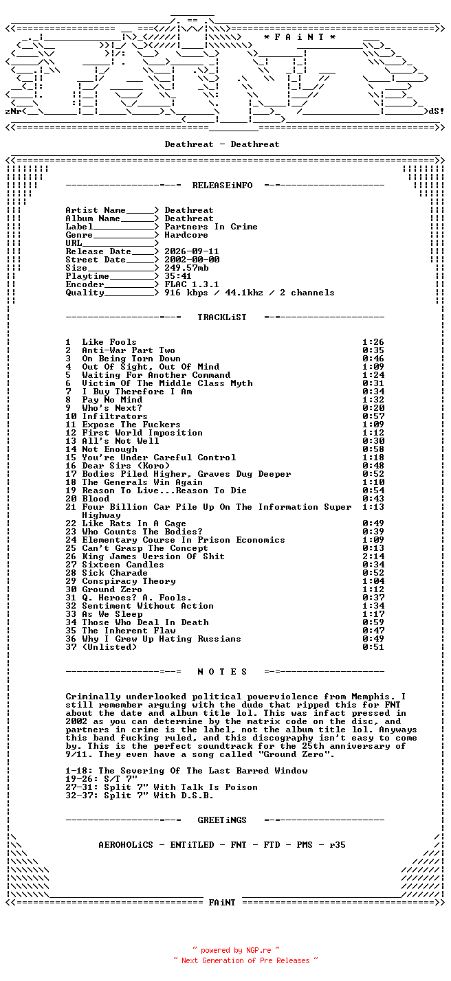 NFO for the release Deathreat-Deathreat-CD-FLAC-2002-FAiNT by FAiNT