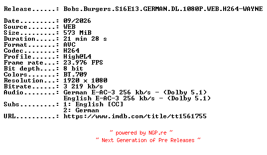 NFO for the release Bobs.Burgers.S16E13.GERMAN.DL.1080P.WEB.H264-WAYNE by WAYNE