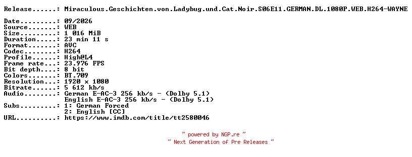 NFO for the release Miraculous.Geschichten.von.Ladybug.und.Cat.Noir.S06E11.GERMAN.DL.1080P.WEB.H264-WAYNE by WAYNE
