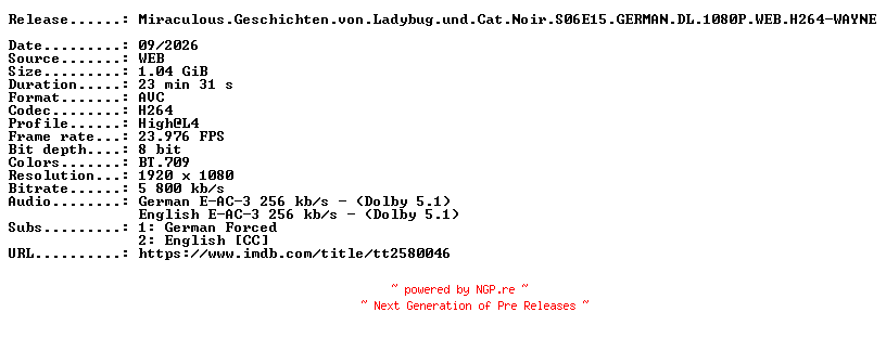 NFO for the release Miraculous.Geschichten.von.Ladybug.und.Cat.Noir.S06E15.GERMAN.DL.1080P.WEB.H264-WAYNE by WAYNE