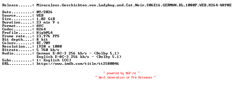 NFO for the release Miraculous.Geschichten.von.Ladybug.und.Cat.Noir.S06E16.GERMAN.DL.1080P.WEB.H264-WAYNE by WAYNE