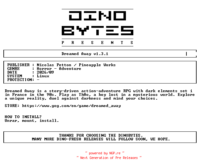 NFO for the release Dreamed_Away_v1.3.1_Linux-DINOByTES by DINOByTES