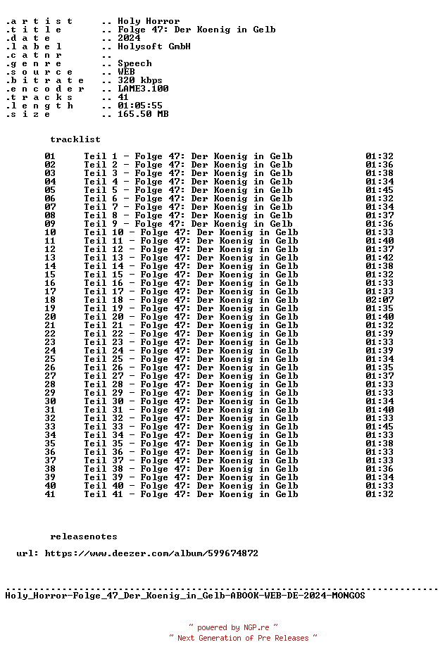 NFO for the release Holy_Horror-Folge_47_Der_Koenig_in_Gelb-ABOOK-WEB-DE-2024-MONGOS by MONGOS