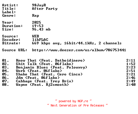 NFO for the release 98JayR-After_Party-16BIT-WEB-FLAC-2025-VEXED by VEXED