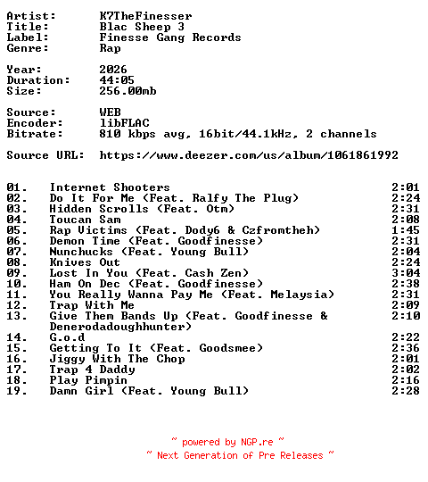 NFO for the release K7TheFinesser-Blac_Sheep_3-16BIT-WEB-FLAC-2026-VEXED by VEXED