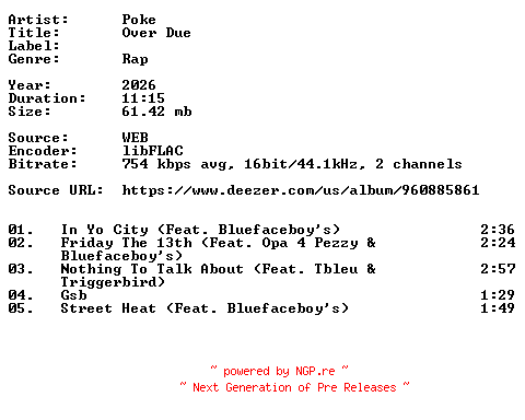 NFO for the release Poke-Over_Due-16BIT-WEB-FLAC-2026-VEXED by VEXED