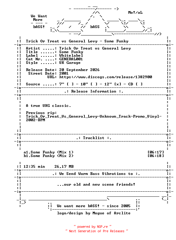 NFO for the release Trick_Or_Treat_vs_General_Levy-Some_Funky-(GENERAL001)-Whitelabel-Vinyl-2001-bASS_INT by bASS_INT