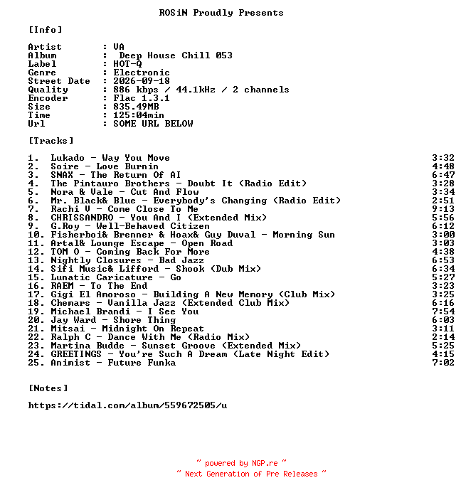 NFO for the release VA-Deep_House_Chill_053-16BIT-WEB-FLAC-2026-ROSiN by ROSiN