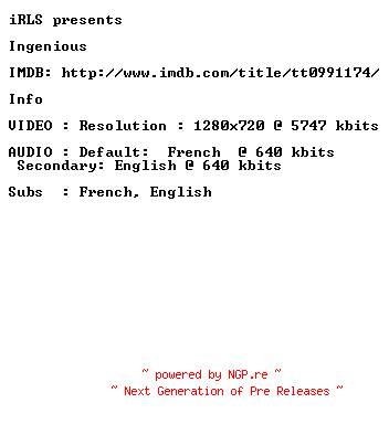 NFO for the release Ingenious.2009.STV.MULTi.720p.BluRay.x264-iRLS by iRLS