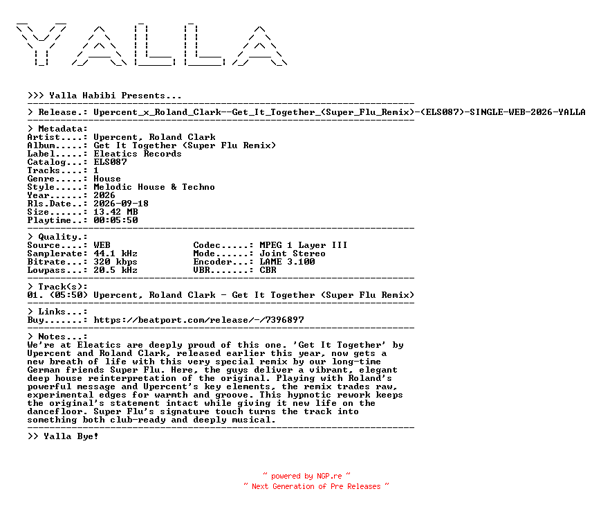 NFO for the release Upercent_x_Roland_Clark--Get_It_Together_(Super_Flu_Remix)-(ELS087)-SINGLE-WEB-2026-YALLA by YALLA