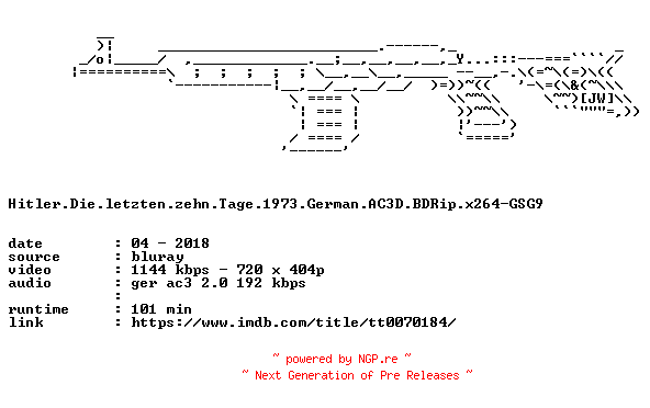 NFO for the release Hitler.Die.letzten.zehn.Tage.1973.German.AC3D.BDRip.x264-GSG9 by GSG9