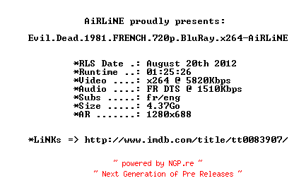 NFO for the release Evil.Dead.1981.FRENCH.720p.BluRay.x264-AiRLiNE by AiRLiNE