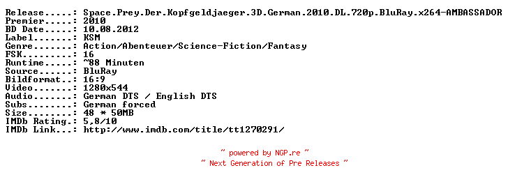 NFO for the release Space.Prey.Der.Kopfgeldjaeger.3D.German.2010.DL.720p.BluRay.x264-AMBASSADOR by AMBASSADOR
