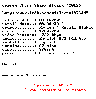 NFO for the release Jersey.Shore.Shark.Attack.2012.720p.BluRay.x264-DiSPOSABLE by DiSPOSABLE