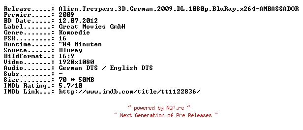 NFO for the release Alien.Trespass.3D.German.2009.DL.720p.BluRay.x264-AMBASSADOR by AMBASSADOR