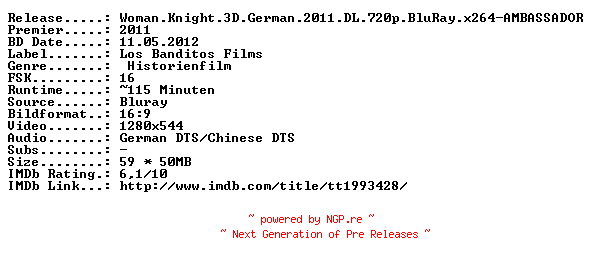 NFO for the release Woman.Knight.3D.German.2011.DL.720p.BluRay.x264-AMBASSADOR by AMBASSADOR