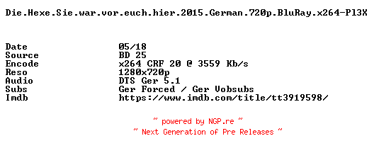 NFO for the release Die.Hexe.Sie.war.vor.euch.hier.2015.German.720p.BluRay.x264-Pl3X by Pl3X