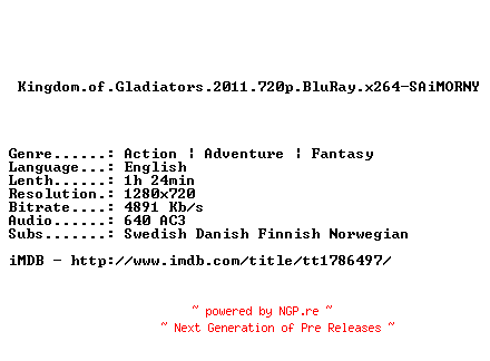 NFO for the release Kingdom.of.Gladiators.2011.720p.BluRay.x264-SAiMORNY by SAiMORNY