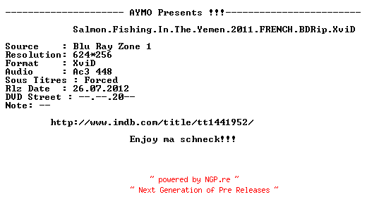 NFO for the release Salmon.Fishing.In.The.Yemen.2011.FRENCH.BDRip.XviD-AYMO by AYMO