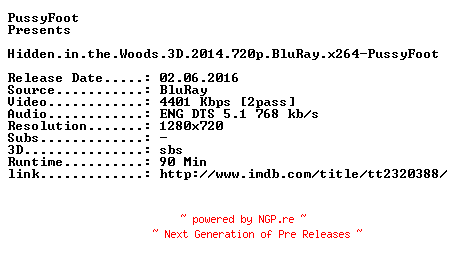 NFO for the release Hidden.in.the.Woods.3D.2014.720p.BluRay.x264-PussyFoot by PussyFoot