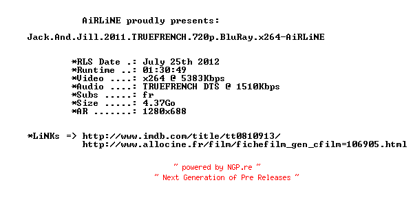 NFO for the release Jack.And.Jill.2011.TRUEFRENCH.720p.BluRay.x264-AiRLiNE by AiRLiNE